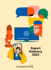 Raport Nadawcy 2023. 👉 Raport Nadawcy 2023. Raport redakcyjny. ℹ️ 36 stron.